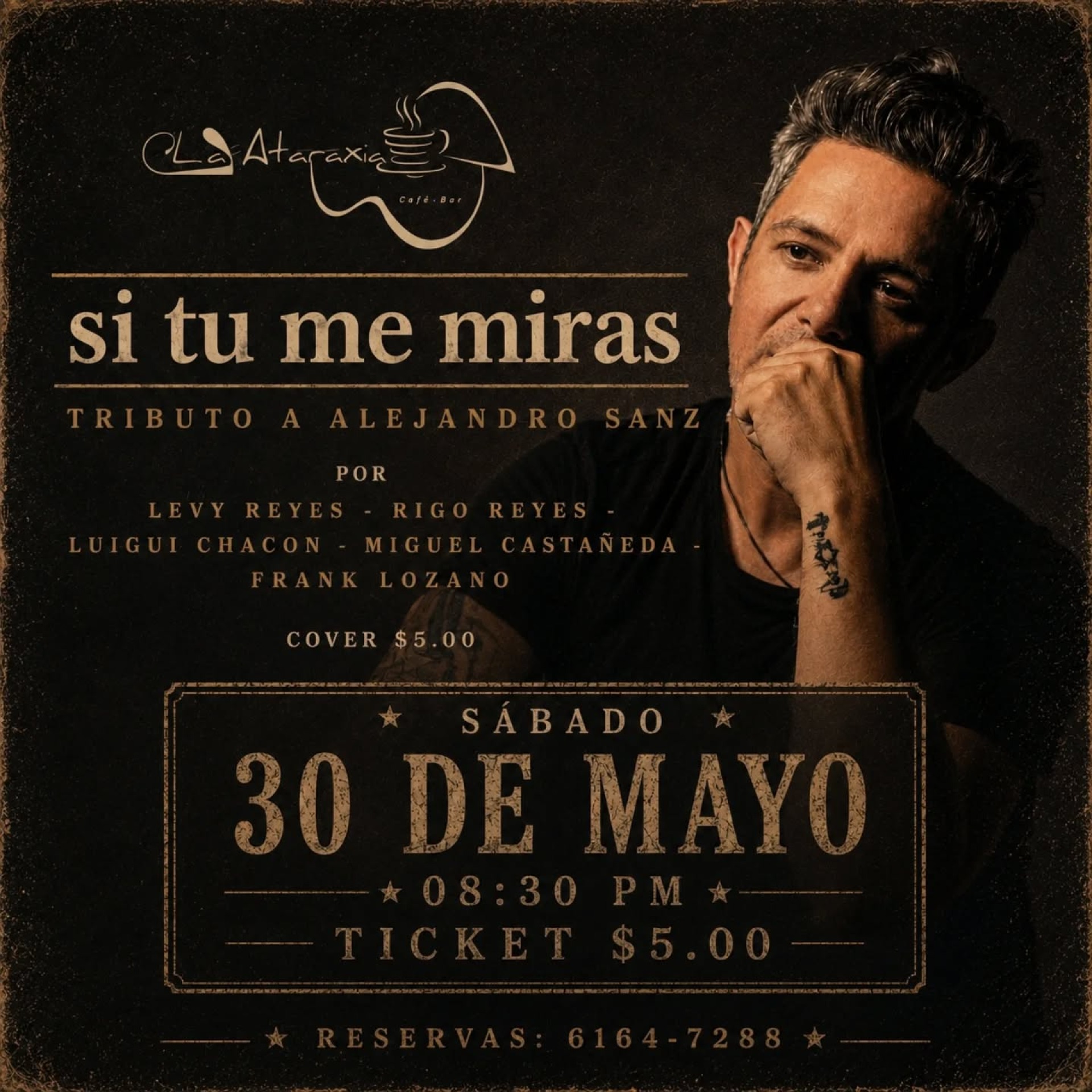 Si tu me miras. La Ataraxia Café Bar 