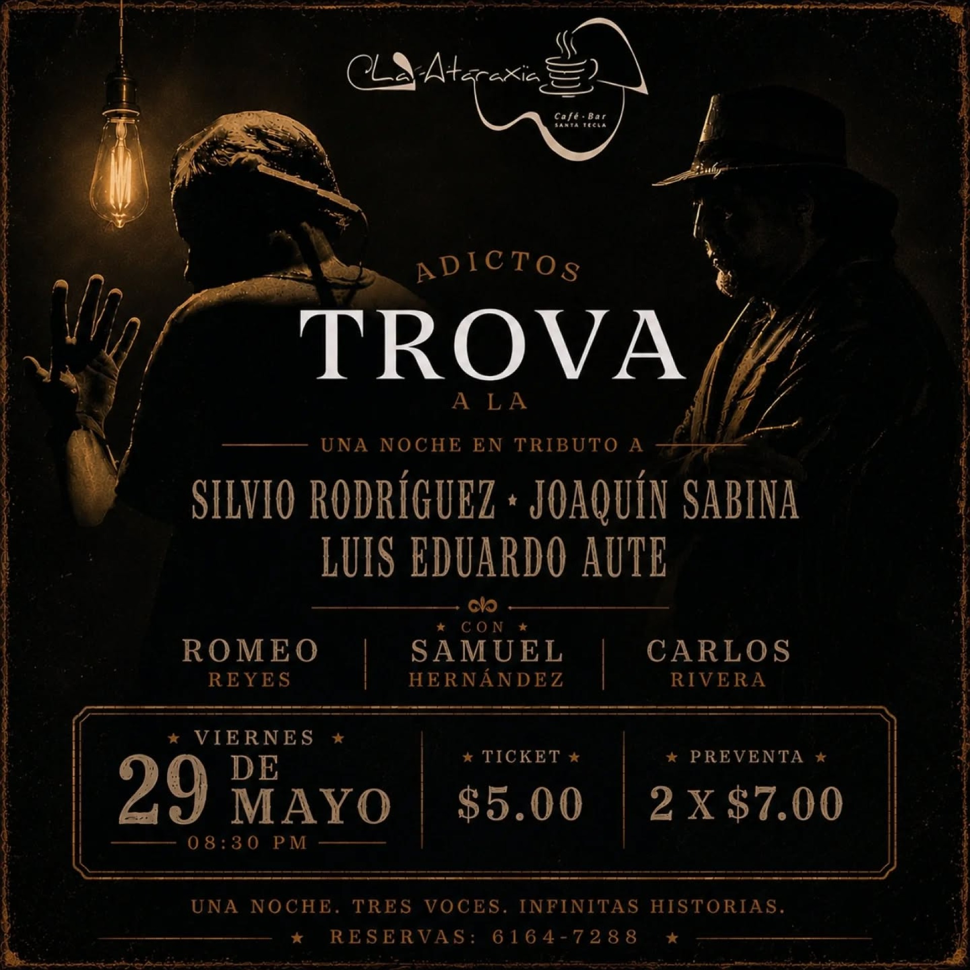 Si tu me mira y adicto a la trova en La Ataraxia Café Bar 