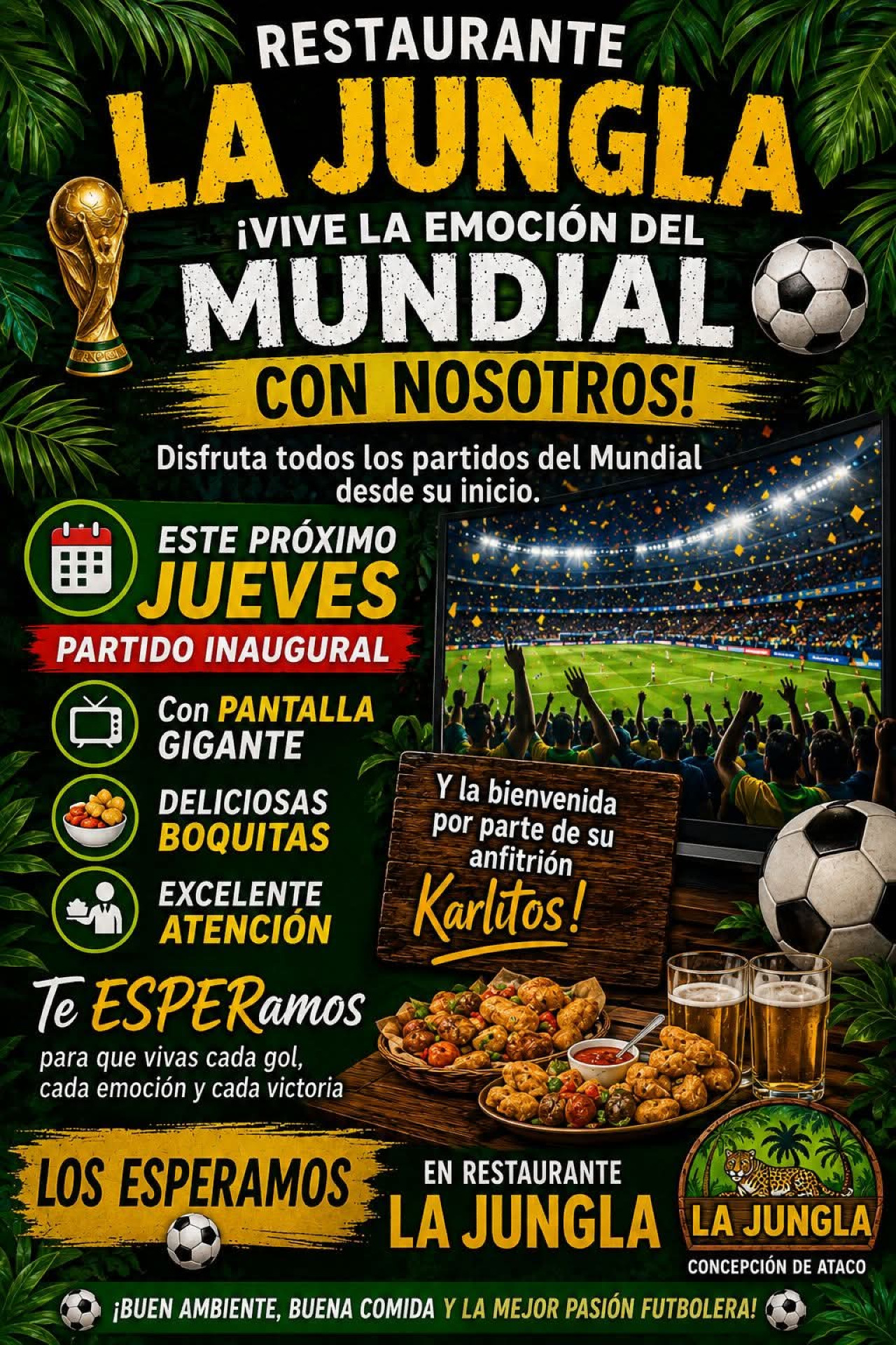 Disfruta el Mundial en Ataco!!*